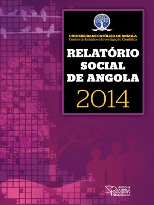 cover image of Relatório Social de Angola 2014